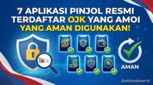 7 Aplikasi Pinjol Resmi Terdaftar OJK yang Aman Digunakan!