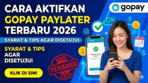 Cara Aktifkan GoPay Paylater