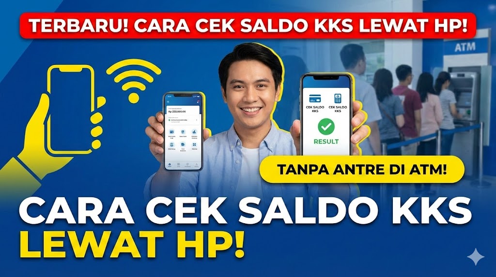 Cara Cek Saldo KKS