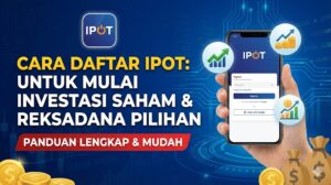 Cara Daftar IPOT