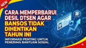 Cara Memperbarui Desil DTSEN