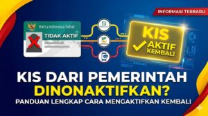 Cara Mengaktifkan Kembali KIS