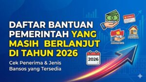 Daftar Bantuan Pemerintah 2026