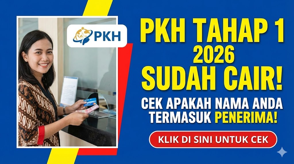 PKH Tahap 1 2026