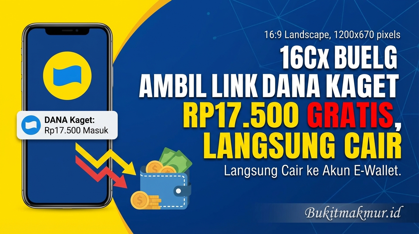 Ambil Link DANA Kaget Rp17.500 Gratis, Langsung Cair ke Akun E-Wallet