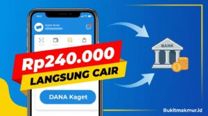 Ambil Link DANA Kaget Rp240.000 Langsung Cair, Nambah Saldo Rekeningmu Sekarang