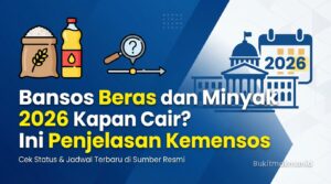 Bansos Beras dan Minyak 2026 Kapan Cair? Ini Penjelasan Kemensos