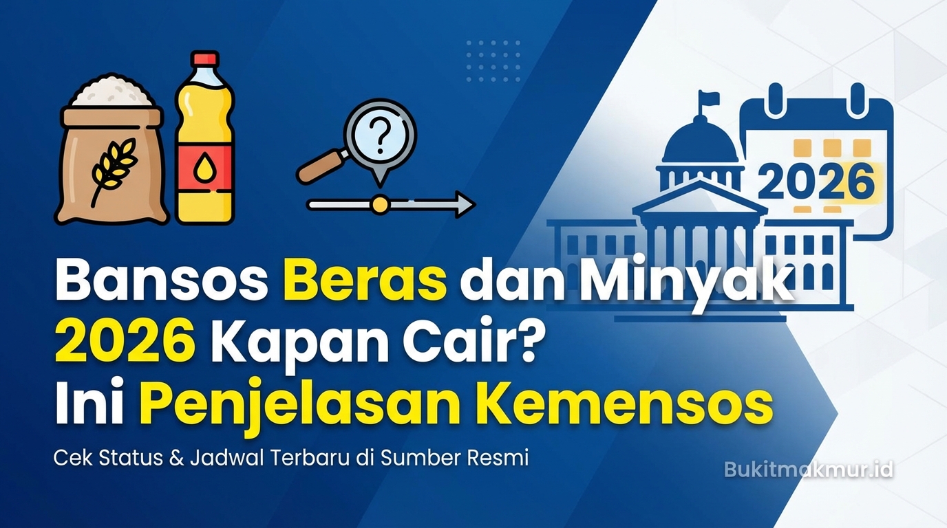 Bansos Beras dan Minyak 2026 Kapan Cair? Ini Penjelasan Kemensos