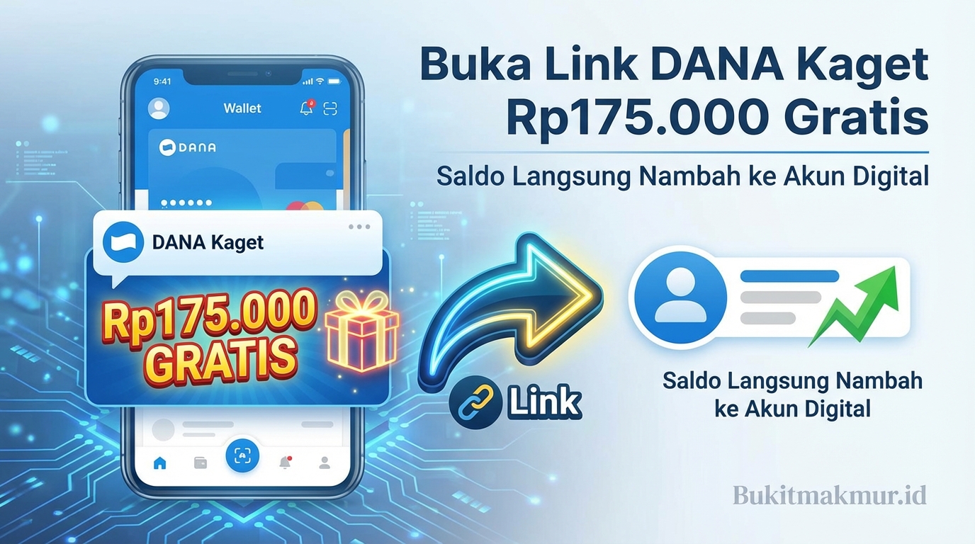Buka Link DANA Kaget Rp175.000 Gratis, Saldo Langsung Nambah ke Akun Digital