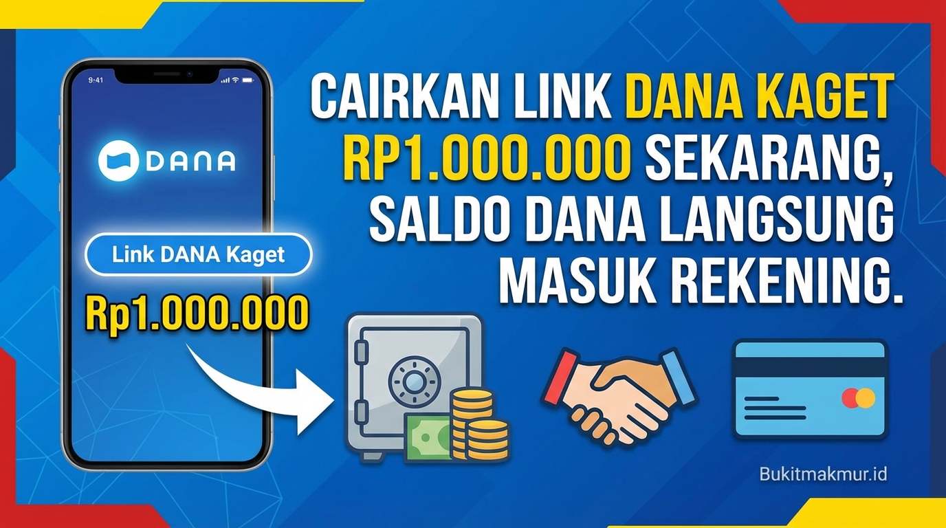 Cairkan Link DANA Kaget Rp1.000.000 Sekarang, Saldo DANA Langsung Masuk Rekening