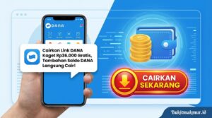 Cairkan Link DANA Kaget Rp36.000 Gratis, Tambahan Saldo DANA Langsung Cair!