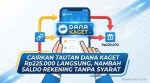 Cairkan Tautan DANA Kaget Rp225.000 Langsung, Nambah Saldo Rekening Tanpa Syarat