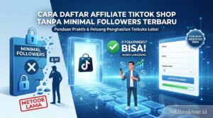 Cara Daftar Affiliate TikTok Shop Tanpa Minimal Followers Terbaru