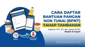 Cara Daftar Bantuan Pangan Non Tunai BPNT Tahap Tambahan
