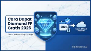 Cara Dapat Diamond FF Gratis 2026 Tanpa Aplikasi dan Top Up Ilegal