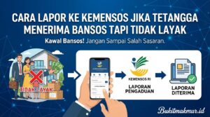 Cara Lapor ke Kemensos Jika Tetangga Menerima Bansos tapi Tidak Layak