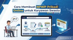 Cara Membuat NPWP Pribadi Online untuk Karyawan Swasta