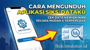 Cara Mengunduh Aplikasi SIKS-Dataku untuk Cek Data Kemiskinan