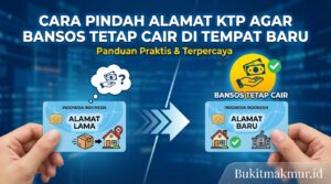 Cara Pindah Alamat KTP Agar Bansos Tetap Cair di Tempat Baru