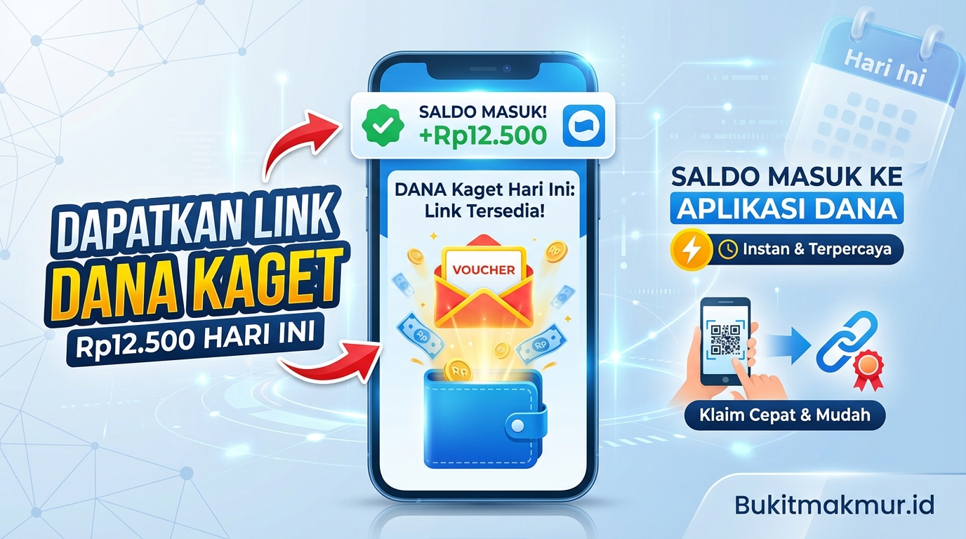 Dapatkan Link DANA Kaget Rp12.500 Hari Ini, Saldo Masuk ke Aplikasi DANA