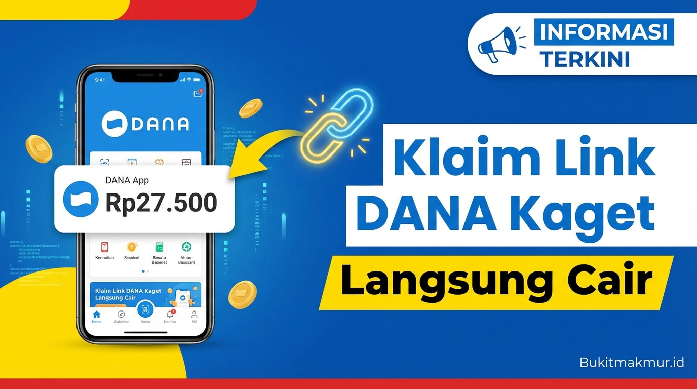 Klaim Link DANA Kaget Rp27.500 Hari Ini, Langsung Cair ke Aplikasi Dompet Digital