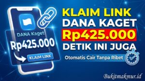 Klaim Link DANA Kaget Rp425.000 Detik Ini Juga, Otomatis Cair Tanpa Ribet