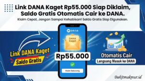 Link DANA Kaget Rp55.000 Siap Diklaim, Saldo Gratis Otomatis Cair ke DANA