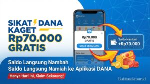 Sikat DANA Kaget Rp70.000 Gratis, Saldo Langsung Nambah ke Aplikasi DANA