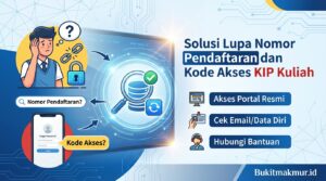 Solusi Lupa Nomor Pendaftaran dan Kode Akses KIP Kuliah