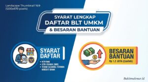 Syarat Lengkap Daftar BLT UMKM dan Besaran Bantuan yang Diterima
