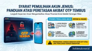 Syarat Memulihkan Akun Bank Jenius yang Diretas Akibat Kode OTP Tembus oleh Hacker