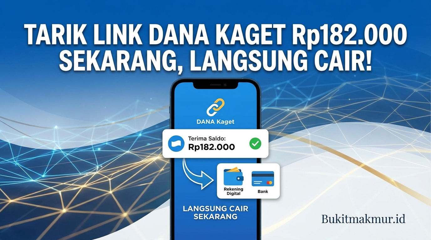 Tarik Link DANA Kaget Rp182.000 Sekarang, Langsung Cair ke Rekening Digital Anda!