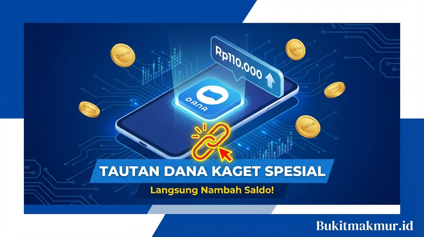 Tersedia Tautan DANA Kaget Rp110.000 Spesial, Langsung Nambah Saldo DANA