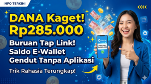 Link DANA Kaget Rp285.000