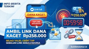 Ambil Link DANA Kaget Rp258.000 Selagi Valid, Cepat Tap Sebelum Link Kedaluwarsa