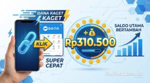 Ambil Link DANA Kaget Rp310.500 Super Cepat, Cukup Klik dan Saldo Utama Bertambah