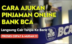 Cara Ajukan Pinjaman BCA Mobile 2026 Secara Cepat
