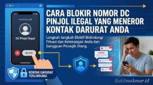 Cara Blokir Nomor DC Pinjol Ilegal yang Meneror Kontak Darurat Anda