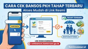 Cara Cek Bansos PKH Tahap Terbaru Lewat Link Resmi cekbansos.kemensos.go.id
