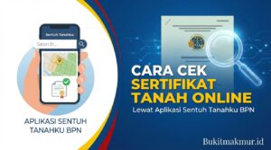 Cara Cek Sertifikat Tanah Online Lewat Aplikasi Sentuh Tanahku BPN