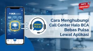 Cara Menghubungi Call Center Halo BCA Bebas Pulsa Lewat Aplikasi