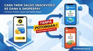 Cara Tarik Saldo SnackVideo ke DANA dan ShopeePay Tanpa Potongan