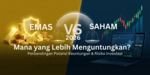 Emas vs Saham Emas: Mana Pilihan Investasi Terbaik di 2026?
