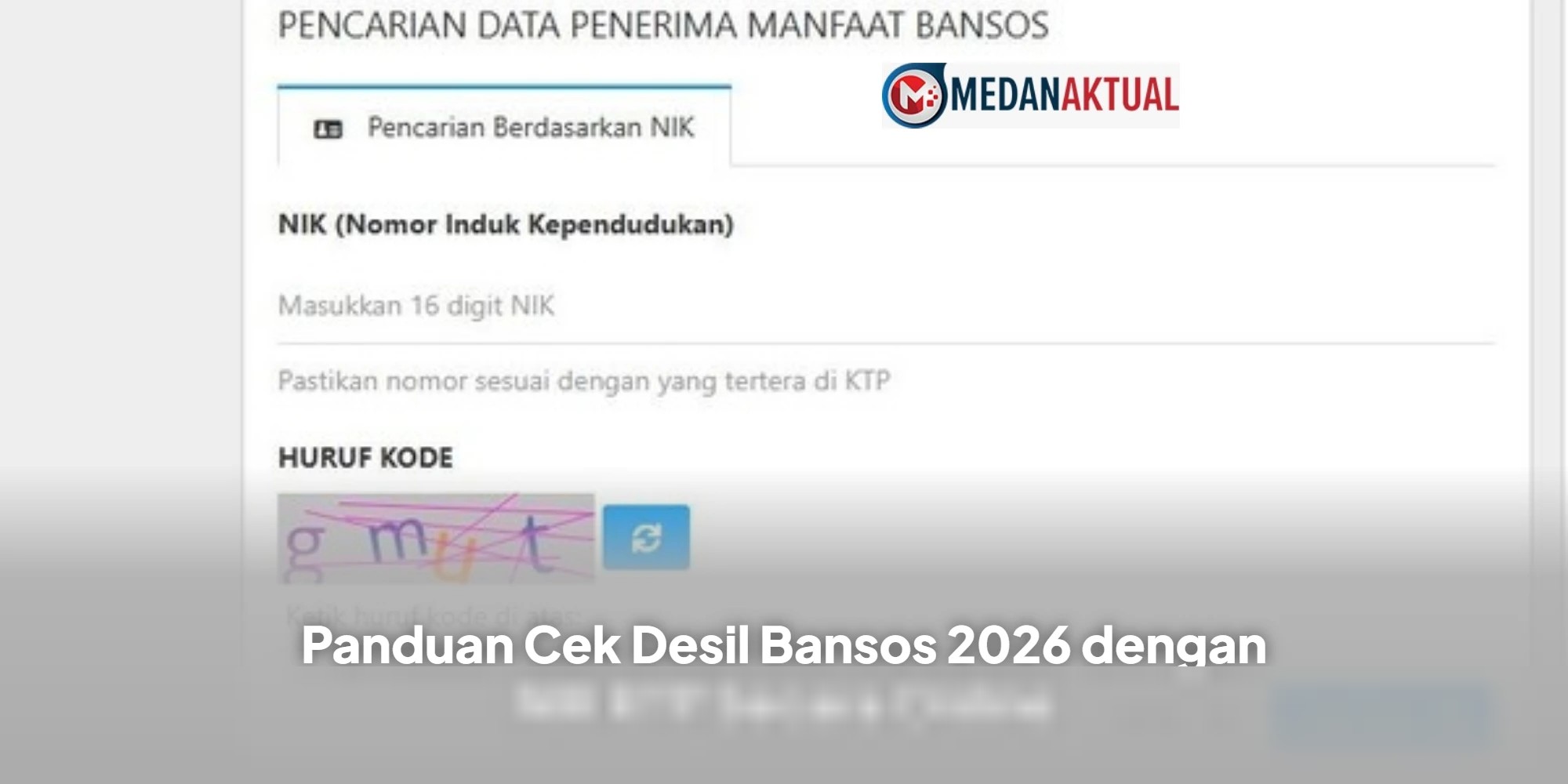 Cara Cek Desil Bantuan Sosial 2026 Online dengan NIK KTP