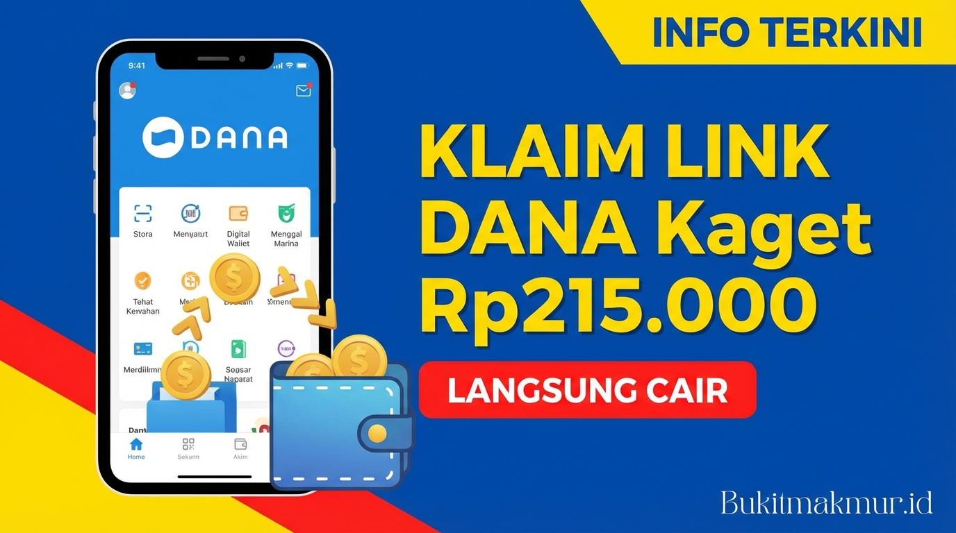 Klaim Link DANA Kaget Rp215.000 Hari Ini, Langsung Cair ke Dompet Digital!