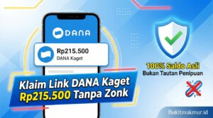 Klaim Link DANA Kaget Rp215.500 Tanpa Zonk, 100% Saldo Asli Bukan Tautan Penipuan
