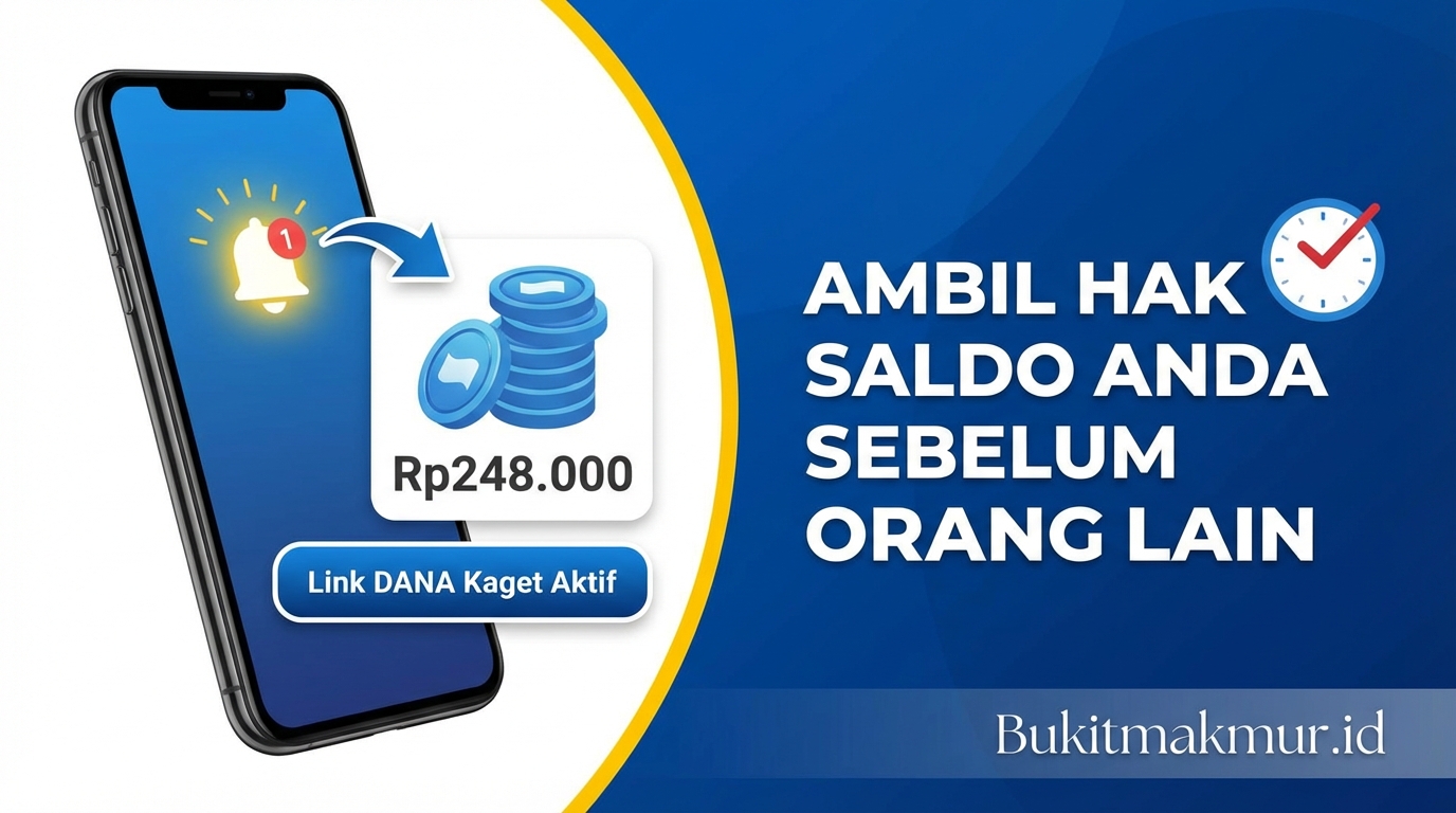 Link DANA Kaget Rp248.000 Masih Aktif! Ambil Hak Saldo Anda Sebelum Orang Lain