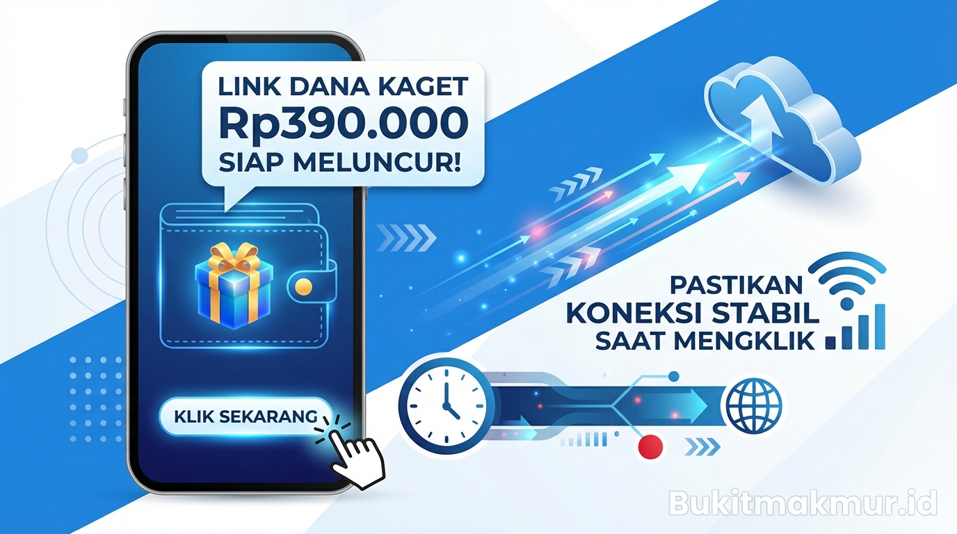 Link DANA Kaget Rp390.000 Siap Meluncur, Pastikan Koneksi Stabil Saat Mengeklik