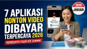 Nonton Video Dapat Saldo Dana - 7 Aplikasi Penghasil Uang Terbukti 2026