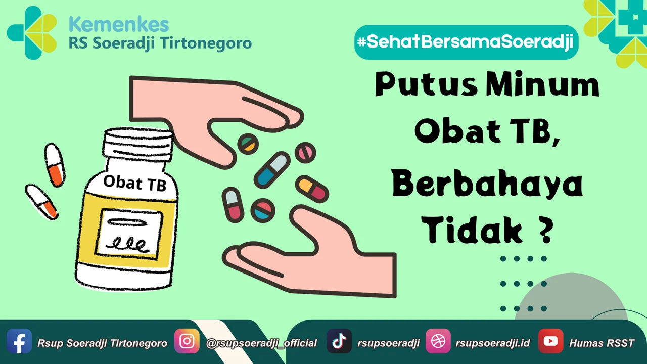 Obat TB dan Efek Samping: Jangan Berhenti Minum, Ini Penjelasan Dokter